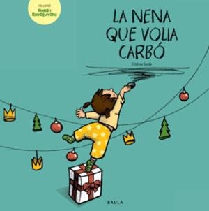 LA NENA QUE VOLIA CARBÓ | 9788447935505 | SARDÀ PÉREZ, CRISTINA | Llibreria L'Altell - Llibreria Online de Banyoles | Comprar llibres en català i castellà online - Llibreria de Girona