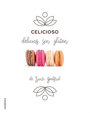CELICIOSO | 9788416498079 | GODFRID, SANTI | Llibreria L'Altell - Llibreria Online de Banyoles | Comprar llibres en català i castellà online - Llibreria de Girona
