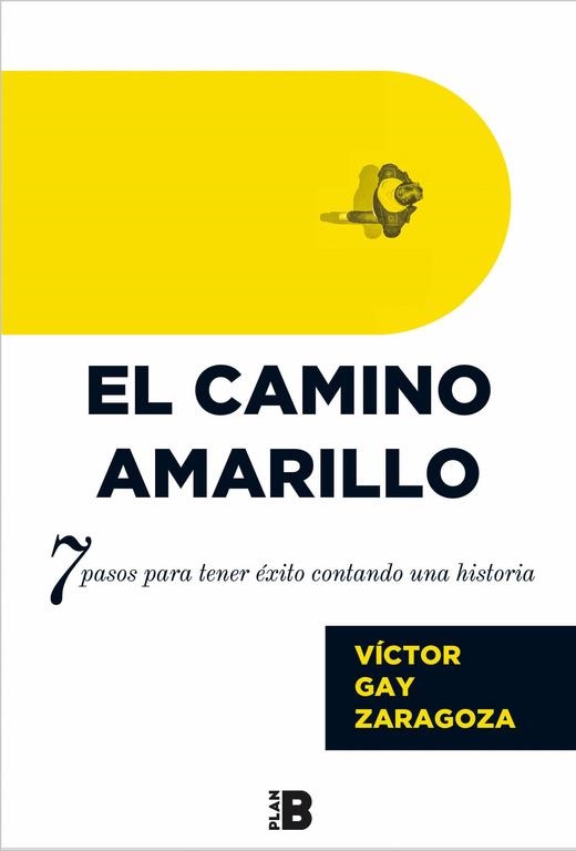 CAMINO AMARILLO, EL | 9788417001261 | GAY, VÍCTOR | Llibreria L'Altell - Llibreria Online de Banyoles | Comprar llibres en català i castellà online - Llibreria de Girona
