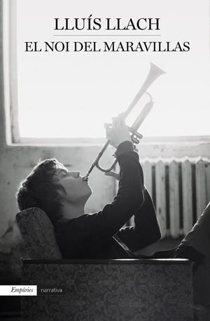 NOI DEL MARAVILLAS, EL | 9788417016159 | LLACH, LLUÍS | Llibreria L'Altell - Llibreria Online de Banyoles | Comprar llibres en català i castellà online - Llibreria de Girona