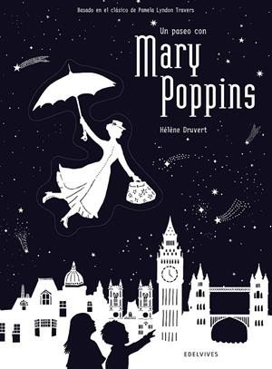 PASEO CON MARY POPPINS, UN | 9788414010723 | DRUVERT, HÉLÈNE | Llibreria Online de Banyoles | Comprar llibres en català i castellà online