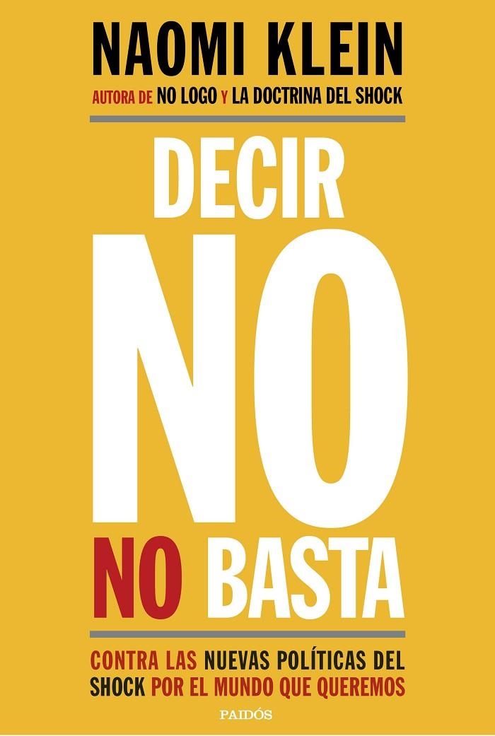 DECIR NO NO BASTA | 9788449333927 | KLEIN, NAOMI | Llibreria L'Altell - Llibreria Online de Banyoles | Comprar llibres en català i castellà online - Llibreria de Girona