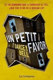 UN PETIT FAVOR | 9788416863266 | BELL, DARCEY | Llibreria L'Altell - Llibreria Online de Banyoles | Comprar llibres en català i castellà online - Llibreria de Girona