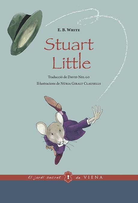 STUART LITTLE | 9788483309612 | WHITE, E.B. | Llibreria L'Altell - Llibreria Online de Banyoles | Comprar llibres en català i castellà online - Llibreria de Girona