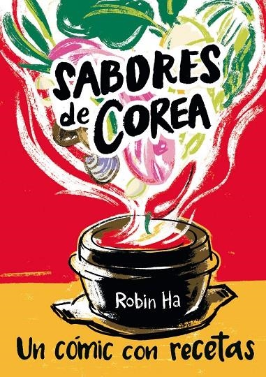SABORES DE COREA | 9788426144010 | HA, ROBIN | Llibreria L'Altell - Llibreria Online de Banyoles | Comprar llibres en català i castellà online - Llibreria de Girona