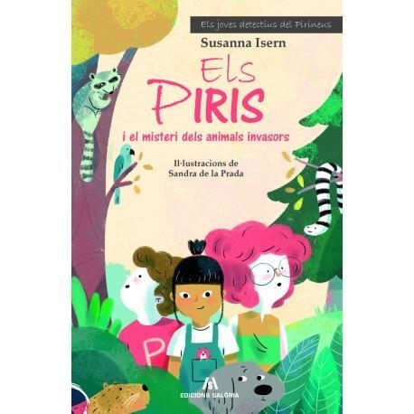 PIRIS I EL MISTERI DELS ANIMALS INVASORS, ELS | 9788494660139 | ISERN, SUSANNA | Llibreria L'Altell - Llibreria Online de Banyoles | Comprar llibres en català i castellà online - Llibreria de Girona