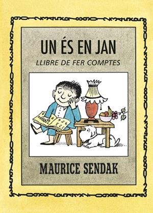 UN ÉS EN JAN. ABECEDARI | 9788484643562 | SENDAK, MAURICE | Llibreria L'Altell - Llibreria Online de Banyoles | Comprar llibres en català i castellà online - Llibreria de Girona