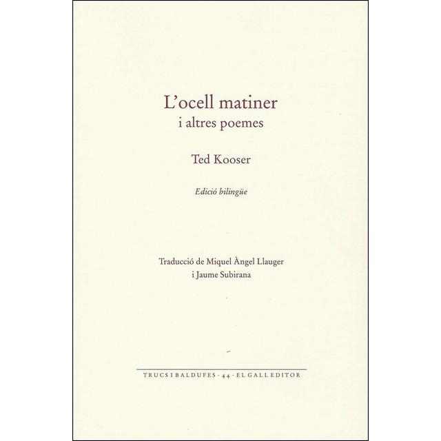 OCELL MATINER, L' | 9788416416127 | KOOSER, TED | Llibreria L'Altell - Llibreria Online de Banyoles | Comprar llibres en català i castellà online - Llibreria de Girona