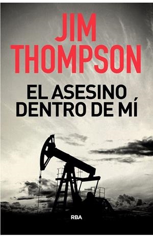 ASESINO DENTRO DE MI, EL | 9788490568071 | THOMPSON , JIM | Llibreria Online de Banyoles | Comprar llibres en català i castellà online