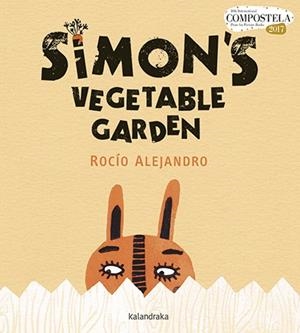 SIMON'S VEGETABLE GARDEN | 9788484643500 | ALEJANDRO, ROCÍO | Llibreria Online de Banyoles | Comprar llibres en català i castellà online