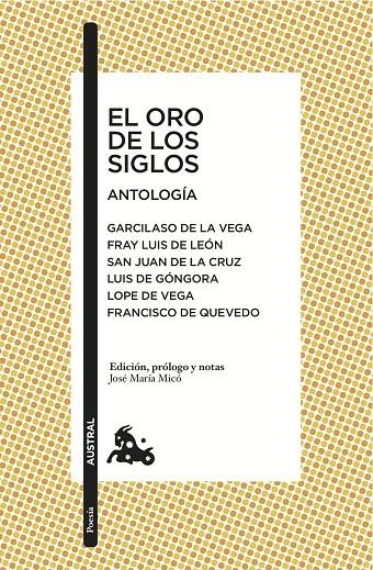 ORO DE LOS SIGLOS, EL | 9788408167907 | GARCILASO DE LA VEGA | FRAY LUIS DE LEÓN | SAN JUAN DE LA CRUZ | LUIS DE GÓNGORA | FÉLIX LOPE DE VEG | Llibreria L'Altell - Llibreria Online de Banyoles | Comprar llibres en català i castellà online - Llibreria de Girona