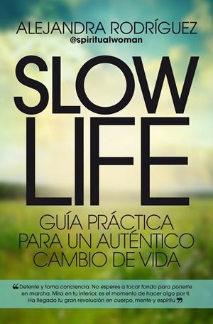 SLOW LIFE | 9788417057107 | RODRÍGUEZ, ALEJANDRA | Llibreria L'Altell - Llibreria Online de Banyoles | Comprar llibres en català i castellà online - Llibreria de Girona