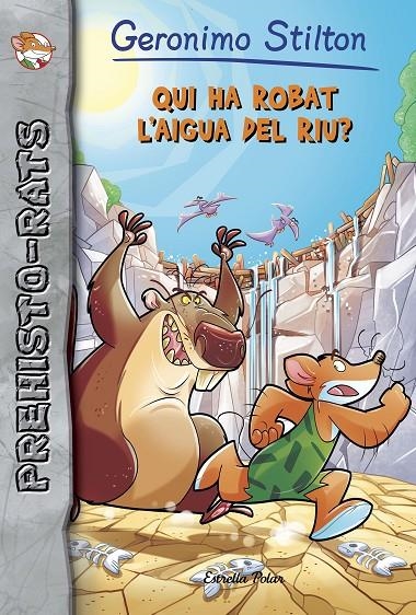 QUI HA ROBAT L'AIGUA DEL RIU? | 9788491373384 | STILTON, GERONIMO | Llibreria L'Altell - Llibreria Online de Banyoles | Comprar llibres en català i castellà online - Llibreria de Girona