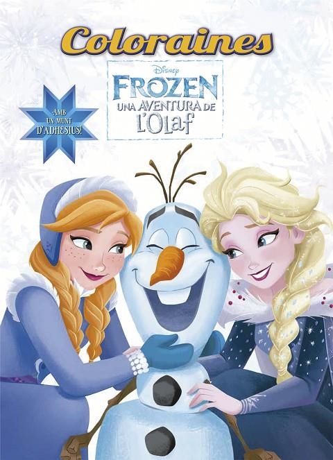 FROZEN. UNA AVENTURA DE L'OLAF. COLORAINES | 9788491373780 | DISNEY | Llibreria Online de Banyoles | Comprar llibres en català i castellà online