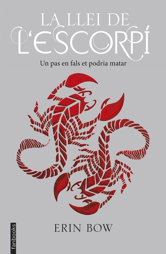 LA LLEI DE L'ESCORPÍ | 9788416716678 | BOW, ERIN | Llibreria L'Altell - Llibreria Online de Banyoles | Comprar llibres en català i castellà online - Llibreria de Girona