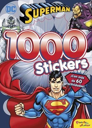 SUPERMAN. 1000 STICKERS | 9788408166023 | DC SUPERHÉROES | Llibreria Online de Banyoles | Comprar llibres en català i castellà online