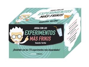 JUEGA CON LOS EXPERIMENTOS MÁS FRIKIS | 9788448023683 | VERTHÉ, VALENTIN | Llibreria Online de Banyoles | Comprar llibres en català i castellà online