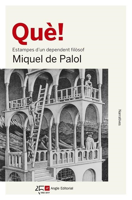 QUÈ! | 9788415307990 | DE PALOL MUNTANYOLA, MIQUEL | Llibreria L'Altell - Llibreria Online de Banyoles | Comprar llibres en català i castellà online - Llibreria de Girona