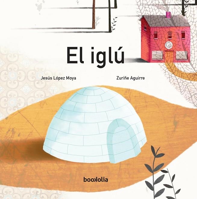 EL IGLÚ | 9788494636219 | LÓPEZ MOYA, JESÚS | Llibreria L'Altell - Llibreria Online de Banyoles | Comprar llibres en català i castellà online - Llibreria de Girona