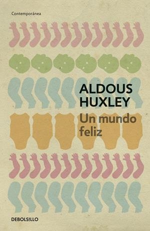 UN MUNDO FELIZ | 9788497594257 | ALDOUS HUXLEY | Llibreria L'Altell - Llibreria Online de Banyoles | Comprar llibres en català i castellà online - Llibreria de Girona
