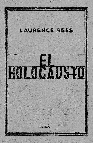 HOLOCAUSTO, EL | 9788417067519 | REES, LAURENCE | Llibreria L'Altell - Llibreria Online de Banyoles | Comprar llibres en català i castellà online - Llibreria de Girona