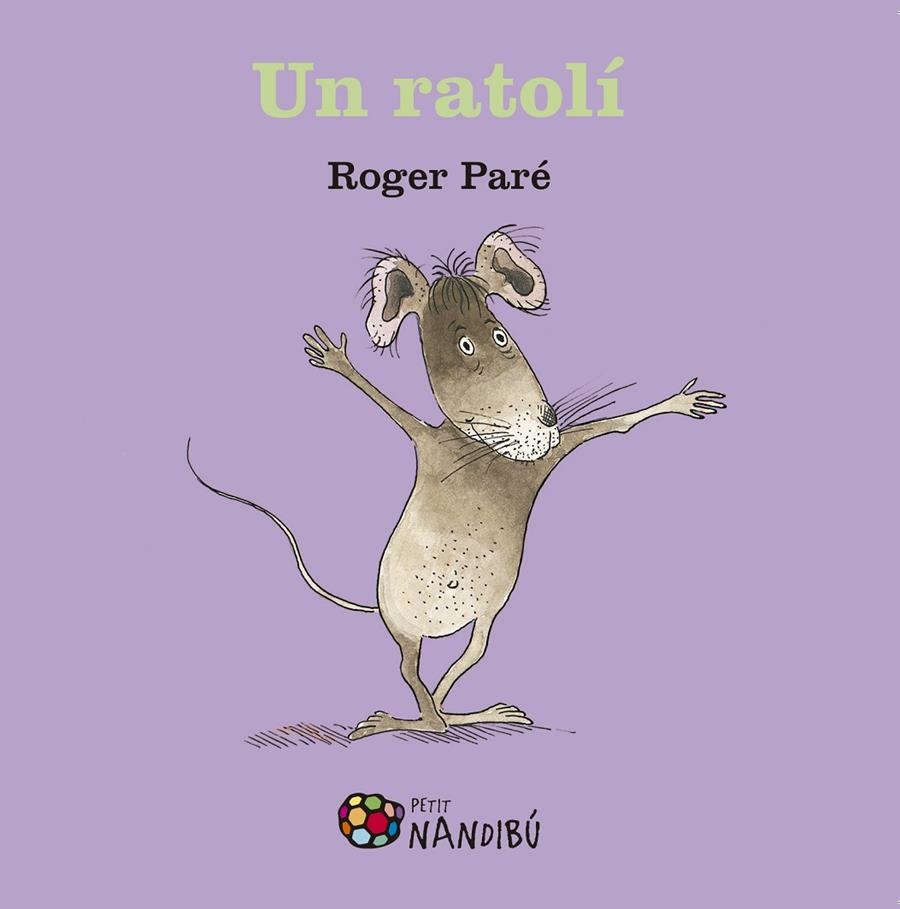 RATOLÍ, UN | 9788499759067 | PARÉ, ROGER | Llibreria L'Altell - Llibreria Online de Banyoles | Comprar llibres en català i castellà online - Llibreria de Girona