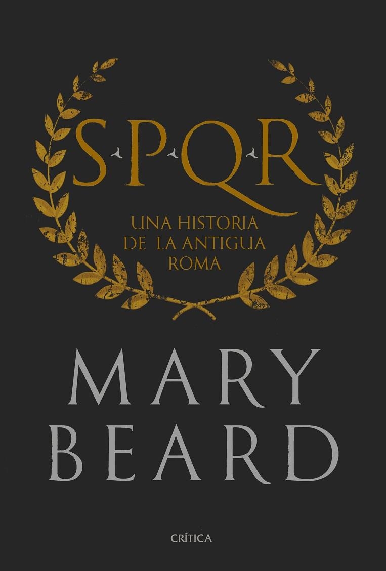 SPQR (EDICIÓN DE LUJO) | 9788417067489 | BEARD, MARY | Llibreria L'Altell - Llibreria Online de Banyoles | Comprar llibres en català i castellà online - Llibreria de Girona