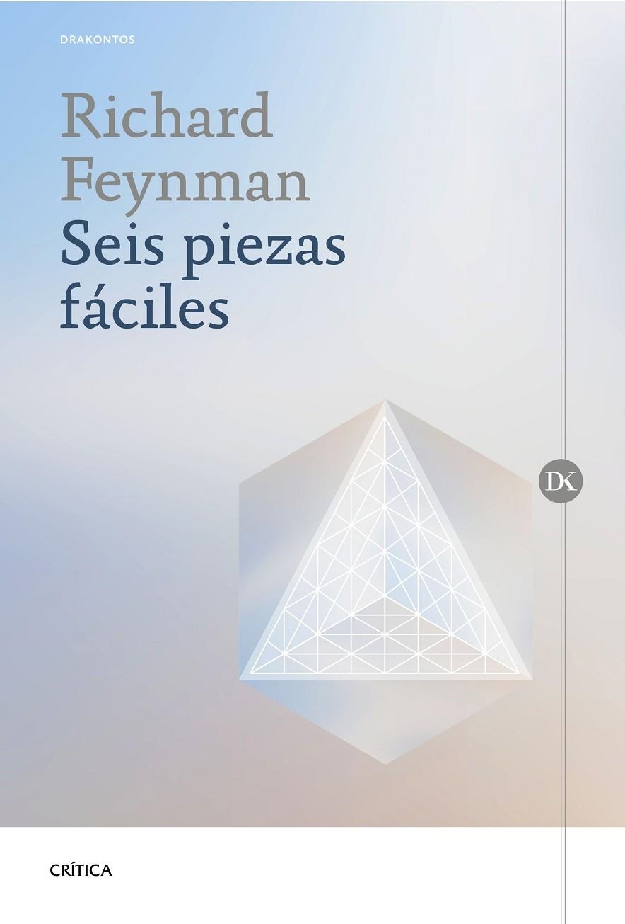 SEIS PIEZAS FÁCILES | 9788417067496 | FEYNMAN, RICHARD P. | Llibreria L'Altell - Llibreria Online de Banyoles | Comprar llibres en català i castellà online - Llibreria de Girona