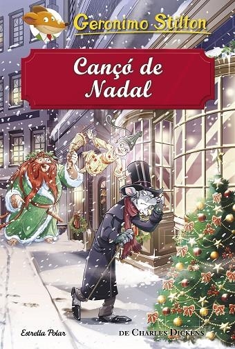 CANÇÓ DE NADAL | 9788491373872 | STILTON, GERONIMO | Llibreria L'Altell - Llibreria Online de Banyoles | Comprar llibres en català i castellà online - Llibreria de Girona