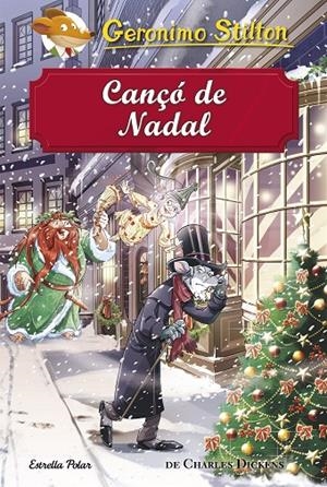 CANÇÓ DE NADAL | 9788491373872 | STILTON, GERONIMO | Llibreria Online de Banyoles | Comprar llibres en català i castellà online
