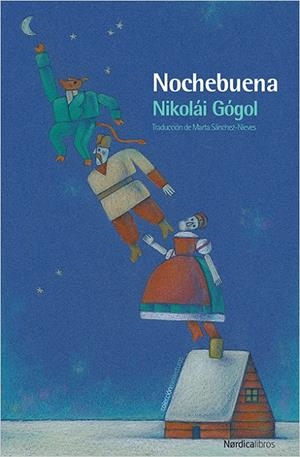 NOCHEBUENA | 9788417281045 | GÓGOL, NIKOLÁI | Llibreria L'Altell - Llibreria Online de Banyoles | Comprar llibres en català i castellà online - Llibreria de Girona