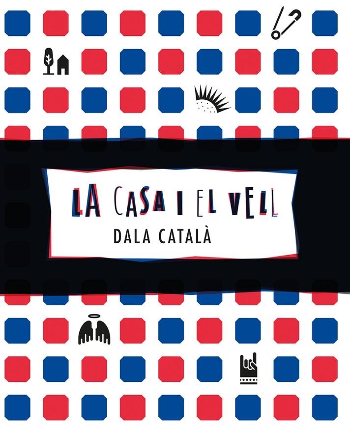 LA CASA I EL VELL | 9788494694455 | CATALÀ, DALA | Llibreria L'Altell - Llibreria Online de Banyoles | Comprar llibres en català i castellà online - Llibreria de Girona