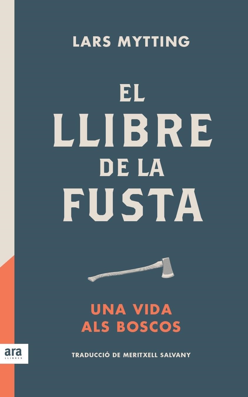 EL LLIBRE DE LA FUSTA | 9788416915422 | MYTTING, LARS | Llibreria L'Altell - Llibreria Online de Banyoles | Comprar llibres en català i castellà online - Llibreria de Girona