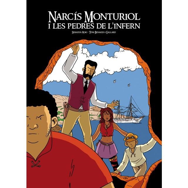 NARCÍS MONTURIOL I LES PEDRES DE L'INFERN | 9788494725869 | SEBASTIÀ ROIG / TONI BENAGES I GALLARD | Llibreria L'Altell - Llibreria Online de Banyoles | Comprar llibres en català i castellà online - Llibreria de Girona