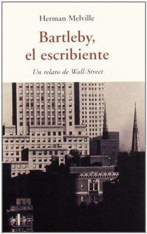 BARTLEBY EL ESCRIBIENTE CEN-29 | 9788497167147 | MELVILLE HERMAN | Llibreria Online de Banyoles | Comprar llibres en català i castellà online