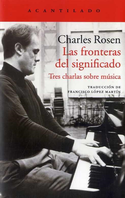 FRONTERAS DEL SIGNIFICADO, LAS | 9788416748709 | ROSEN, CHARLES | Llibreria L'Altell - Llibreria Online de Banyoles | Comprar llibres en català i castellà online - Llibreria de Girona