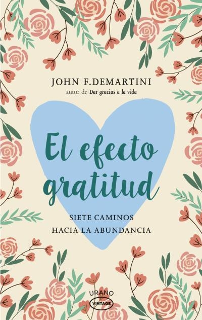 EL EFECTO GRATITUD | 9788416720095 | DEMARTINI, JOHN | Llibreria L'Altell - Llibreria Online de Banyoles | Comprar llibres en català i castellà online - Llibreria de Girona
