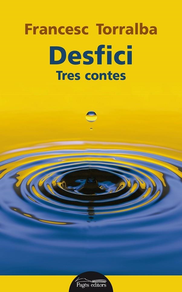 DESFICI | 9788499759142 | TORRALBA ROSSELLÓ, FRANCESC | Llibreria L'Altell - Llibreria Online de Banyoles | Comprar llibres en català i castellà online - Llibreria de Girona