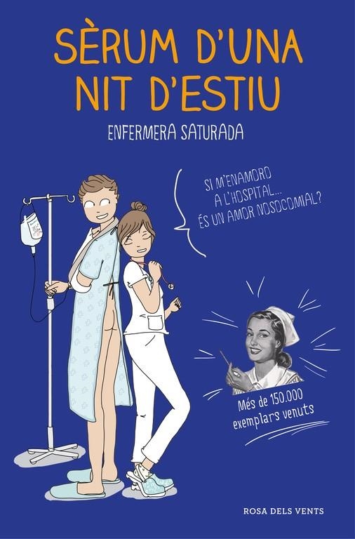 SÈRUM D'UNA NIT D'ESTIU | 9788416930135 | ENFERMERA SATURADA | Llibreria L'Altell - Llibreria Online de Banyoles | Comprar llibres en català i castellà online - Llibreria de Girona