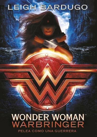 WONDER WOMAN: WARBRINGER | 9788490439043 | BARDUGO, LEIGH | Llibreria L'Altell - Llibreria Online de Banyoles | Comprar llibres en català i castellà online - Llibreria de Girona