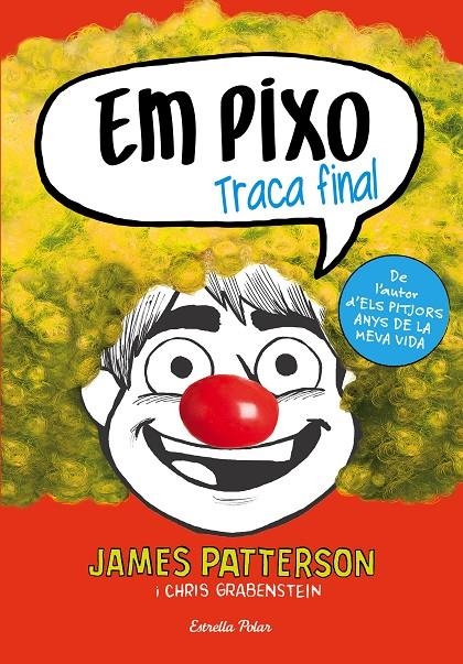EM PIXO. TRACA FINAL | 9788491374022 | PATTERSON, JAMES | Llibreria Online de Banyoles | Comprar llibres en català i castellà online