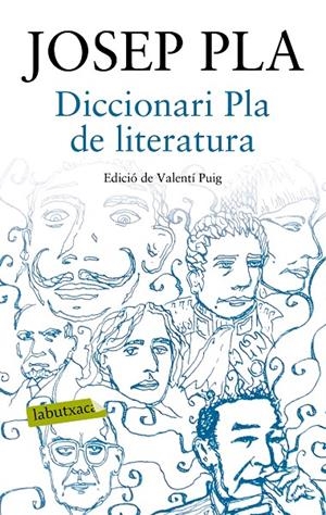 DICCIONARI PLA DE LITERATURA | 9788417031015 | PLA, JOSEP | Llibreria L'Altell - Llibreria Online de Banyoles | Comprar llibres en català i castellà online - Llibreria de Girona