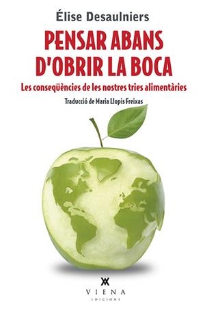 PENSAR ABANS D'OBRIR LA BOCA | 9788483309643 | DESAULNIERS, ÉLISE | Llibreria L'Altell - Llibreria Online de Banyoles | Comprar llibres en català i castellà online - Llibreria de Girona