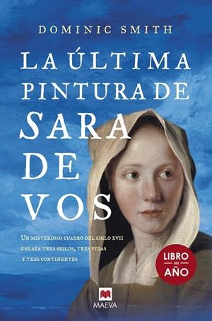 ÚLTIMA PINTURA DE SARA DE VOS, LA | 9788416690671 | SMITH, DOMINIC | Llibreria Online de Banyoles | Comprar llibres en català i castellà online