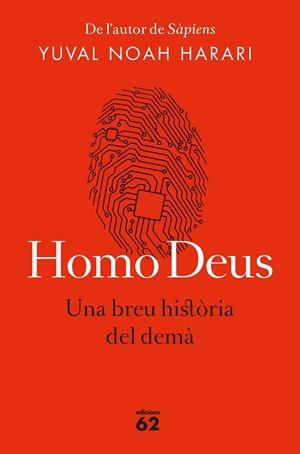 HOMO DEUS (EDICIÓ RÚSTICA) | 9788429776515 | NOAH HARARI, YUVAL | Llibreria Online de Banyoles | Comprar llibres en català i castellà online