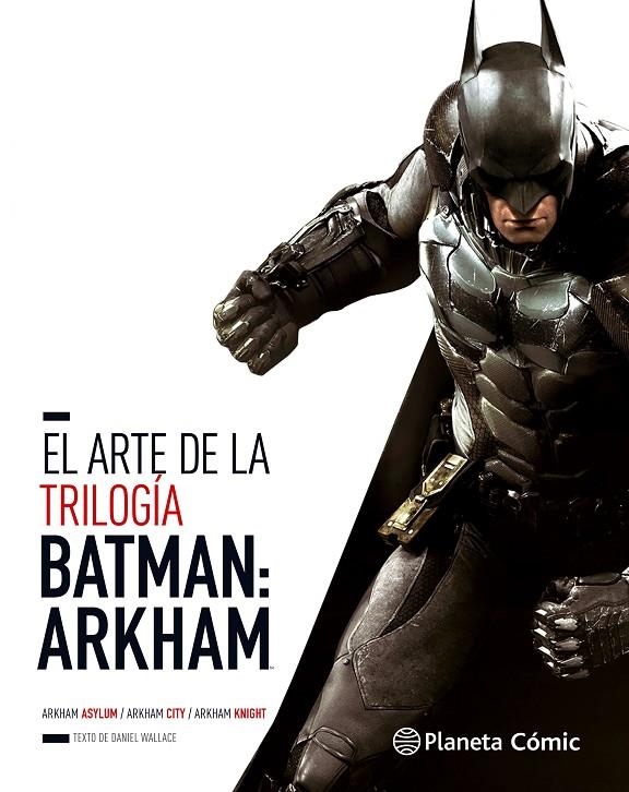 ARTE DE LA TRILOGÍA BATMAN: ARKHAM, EL | 9788491460671 | WALLACE, DANIEL | Llibreria L'Altell - Llibreria Online de Banyoles | Comprar llibres en català i castellà online - Llibreria de Girona