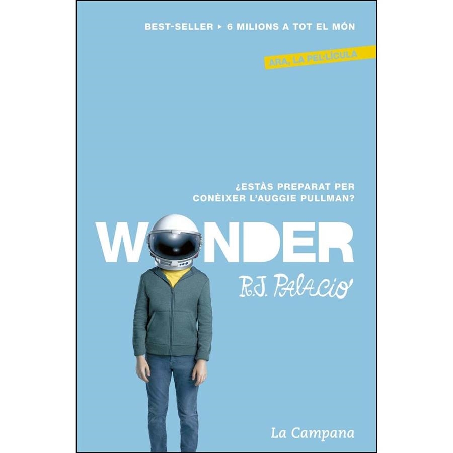 WONDER (ARA, LA PEL·LÍCULA) | 9788416457410 | R.J. PALACIO | Llibreria L'Altell - Llibreria Online de Banyoles | Comprar llibres en català i castellà online - Llibreria de Girona
