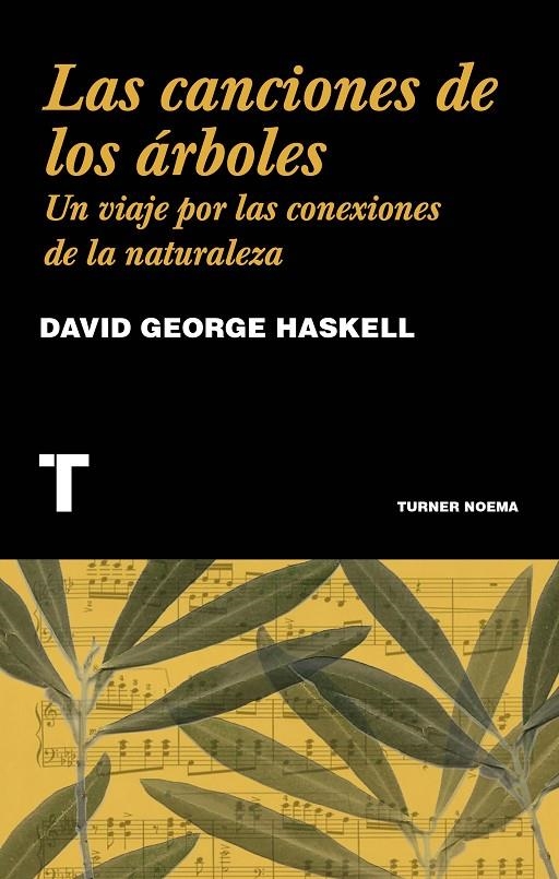 LAS CANCIONES DE LOS ÁRBOLES | 9788416714230 | HASKELL, DAVID GEORGE | Llibreria Online de Banyoles | Comprar llibres en català i castellà online