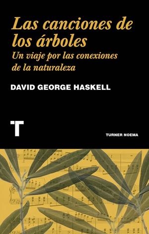 LAS CANCIONES DE LOS ÁRBOLES | 9788416714230 | HASKELL, DAVID GEORGE | Llibreria L'Altell - Llibreria Online de Banyoles | Comprar llibres en català i castellà online - Llibreria de Girona