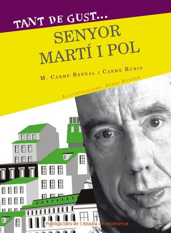 TANT DE GUST DE CONÈIXER-LO, SENYOR MIQUEL MARTÍ POL | 9788498839418 | BERNAL CREUS, M. CARME/RUBIÓ I LARRAMONA, CARME | Llibreria L'Altell - Llibreria Online de Banyoles | Comprar llibres en català i castellà online - Llibreria de Girona